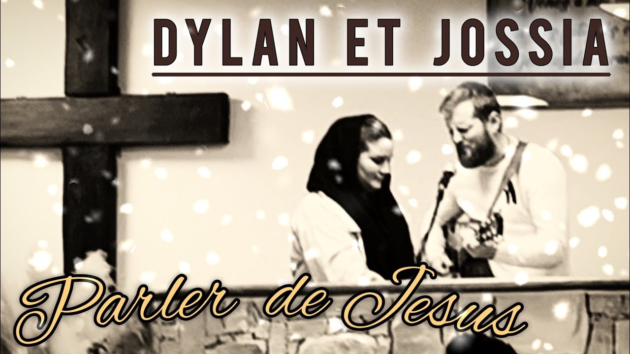 Parler De Jésus - Dylan Et Jossia - Renaissance Acoustique - (I Speak Jesus)