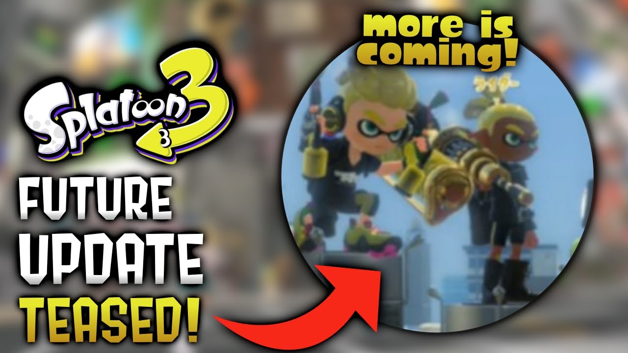 Nintendo Basically Just Confirmed More UPDATES For Splatoon 3