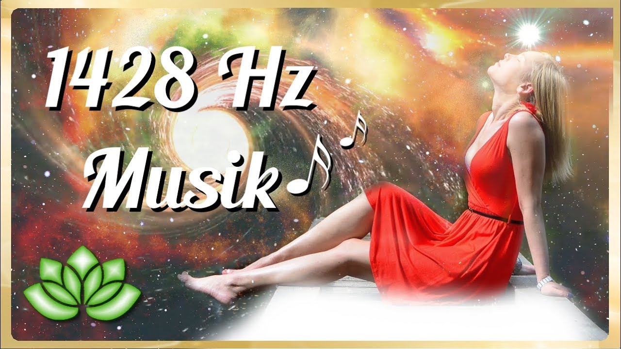 Verbindung mit göttlichem Licht - Verbindung mit der göttlichen Quelle 1428 Hz Musik