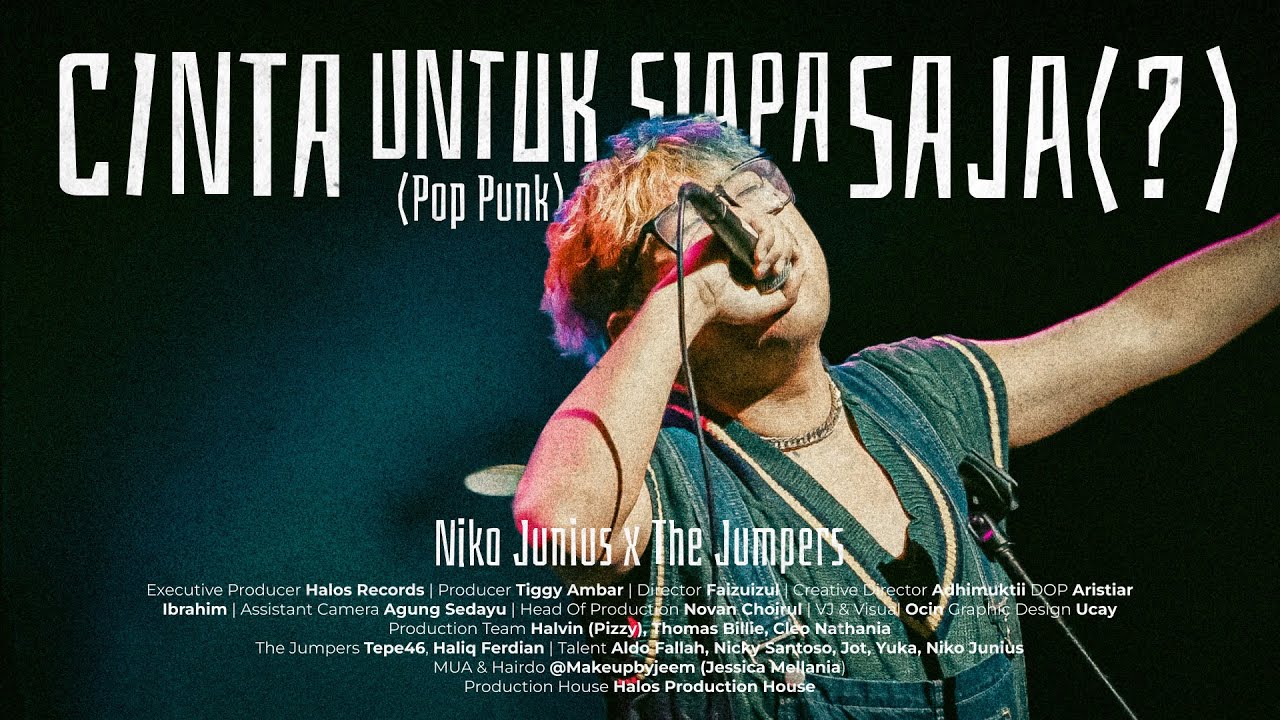 Niko Junius ft The Jumpers - Cinta Untuk Siapa Saja (?) Pop Punk  (Official Music Video)