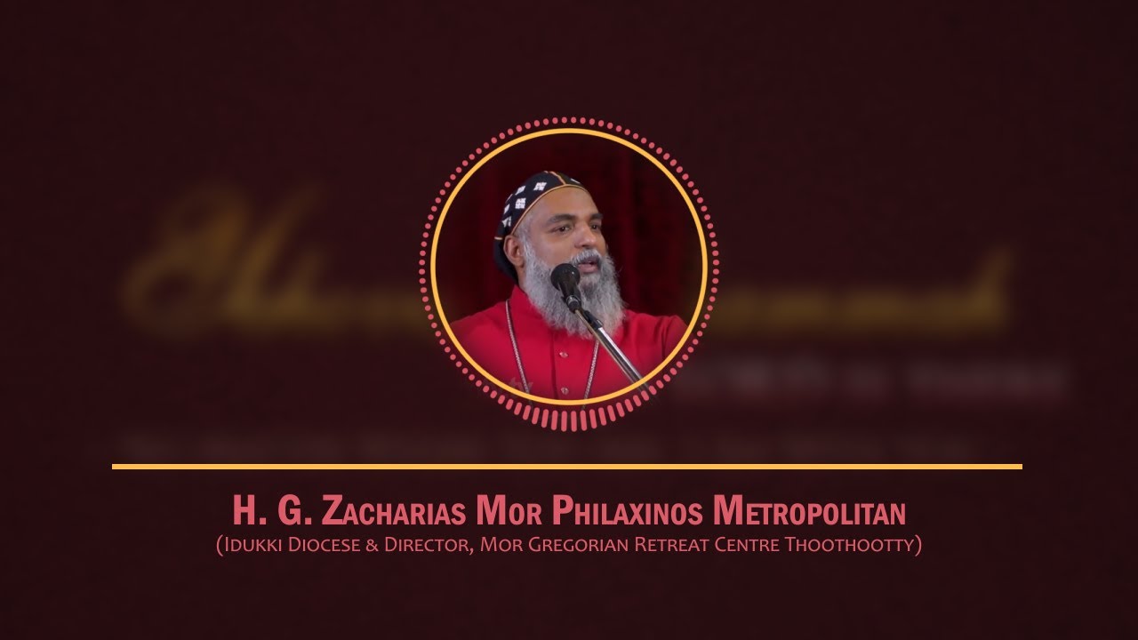 Santhwanam - H G Zacharias Mor Philoxenos - 22/Apr/2020