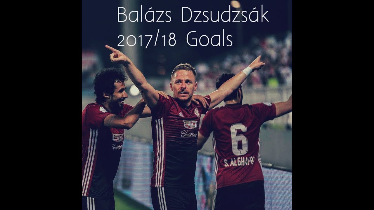 Balazs Dzsudzsak   2017 18 Goals   Al Wahda