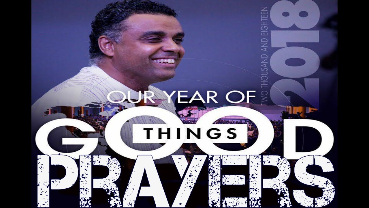 2018 Watchnight Prophetic Prayers (Our Year Of Good Things)
