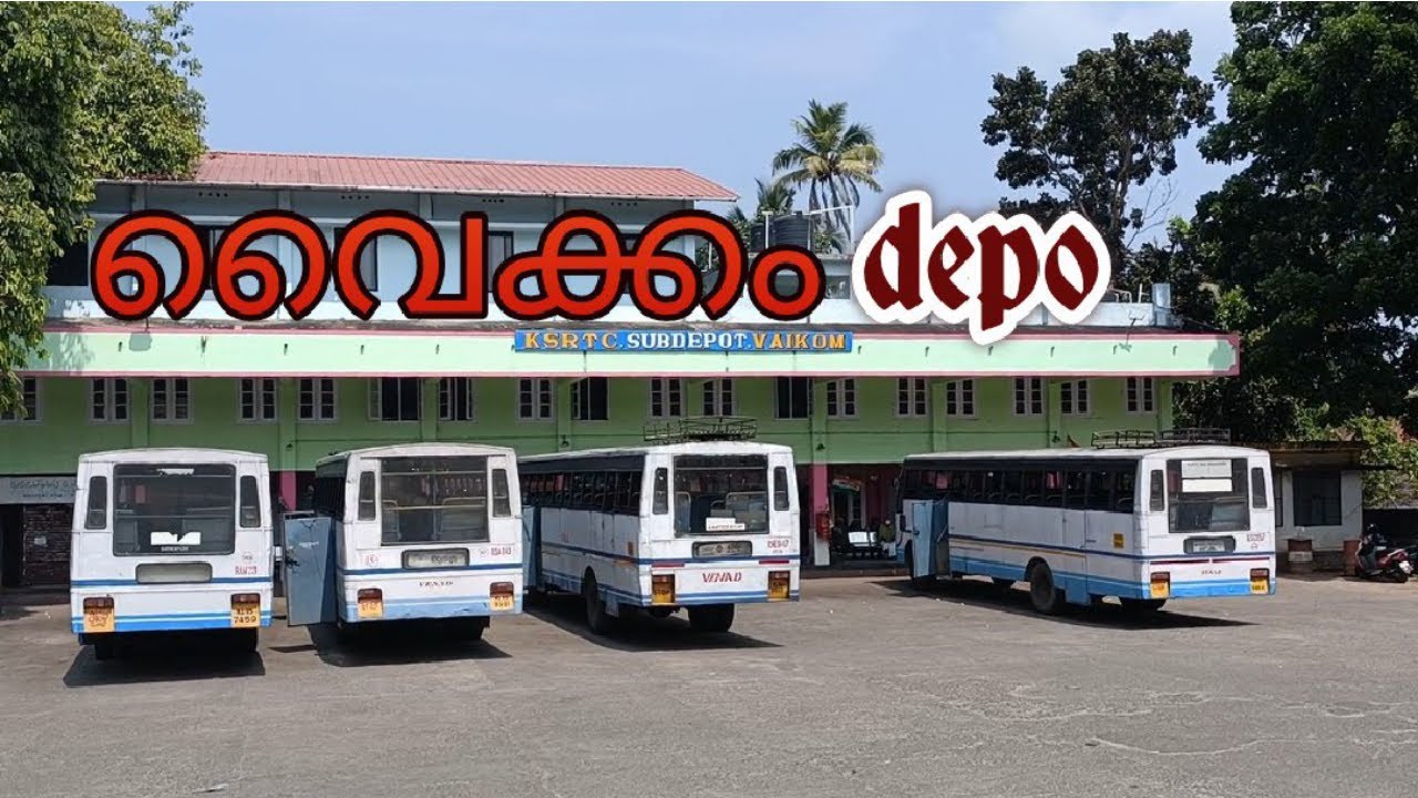 Vaikom Ksrtc depo