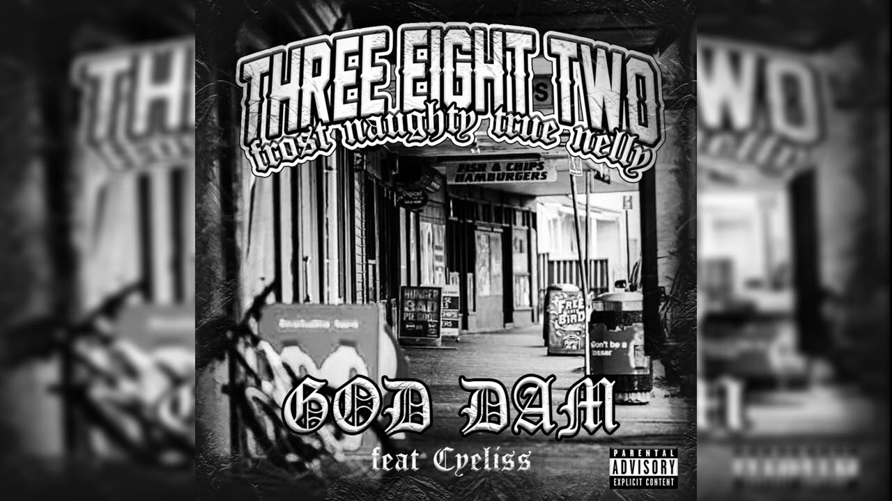 TRUE NELLY & FROST NAUGHTY - GOD DAM (FEAT CYELISS)