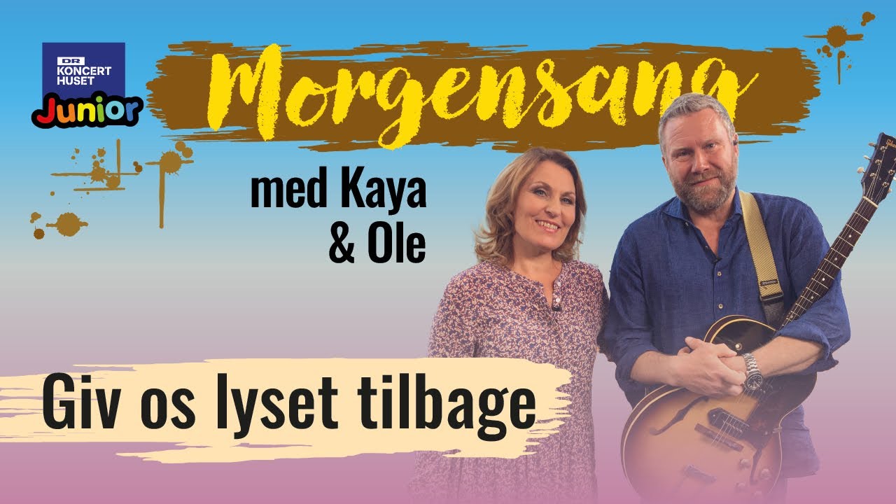 Giv os lyset tilbage // Morgensang