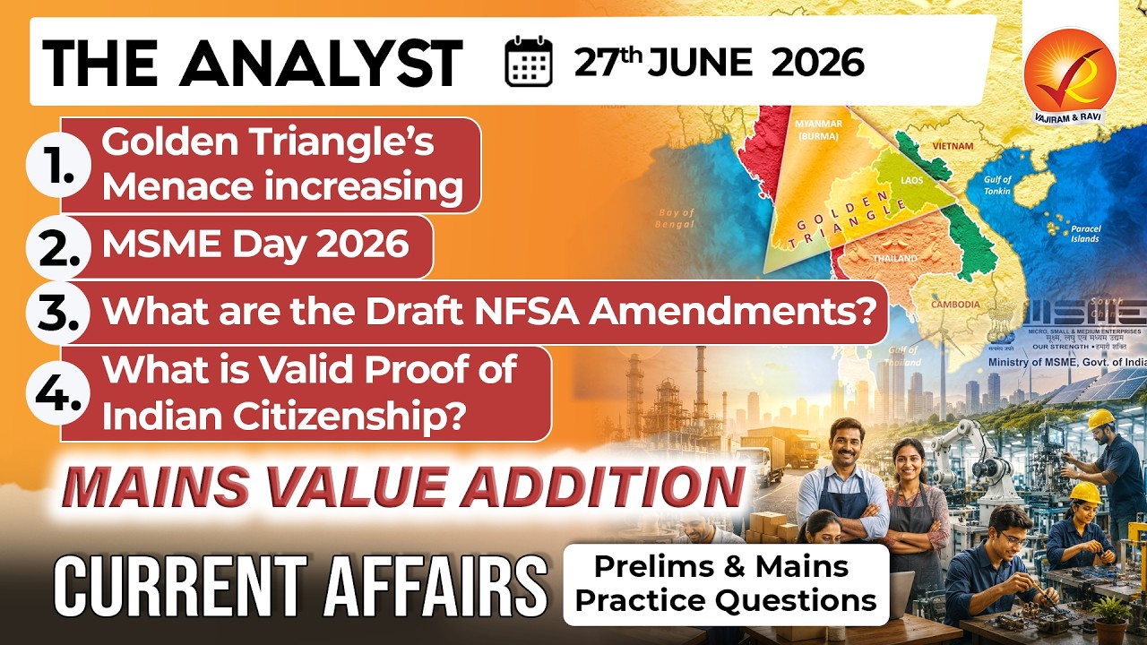 Current Affairs Today 27 Jun 2026 I UPSC Daily Current Affairs I The Hindu Analysis I The Analyst
