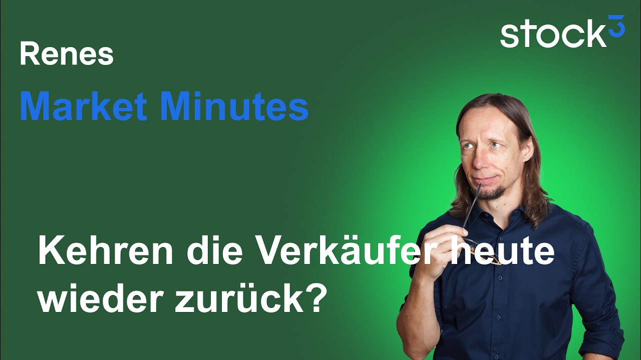 Renes Market Minutes - DAX, S&P500 & Nasdaq zwischen Hoffen und Bangen! Risiko nimmt technisch zu!