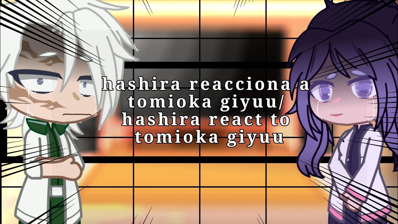 hashira reacciona a tomioka giyuu// hashira react to tomioka giyuu 🌊// 1/1 // [🇪🇸]