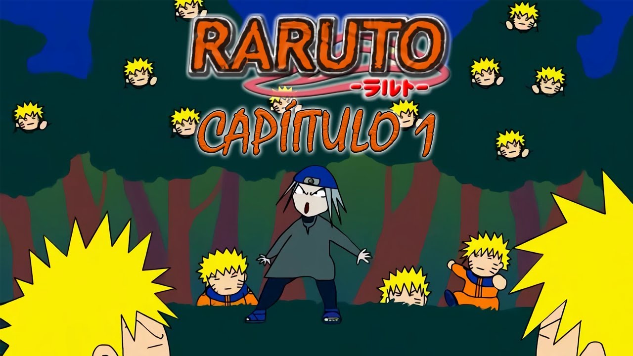 Raruto: La serie - Cap&iacute;tulo 1 - Un ninja del demonio (HD)