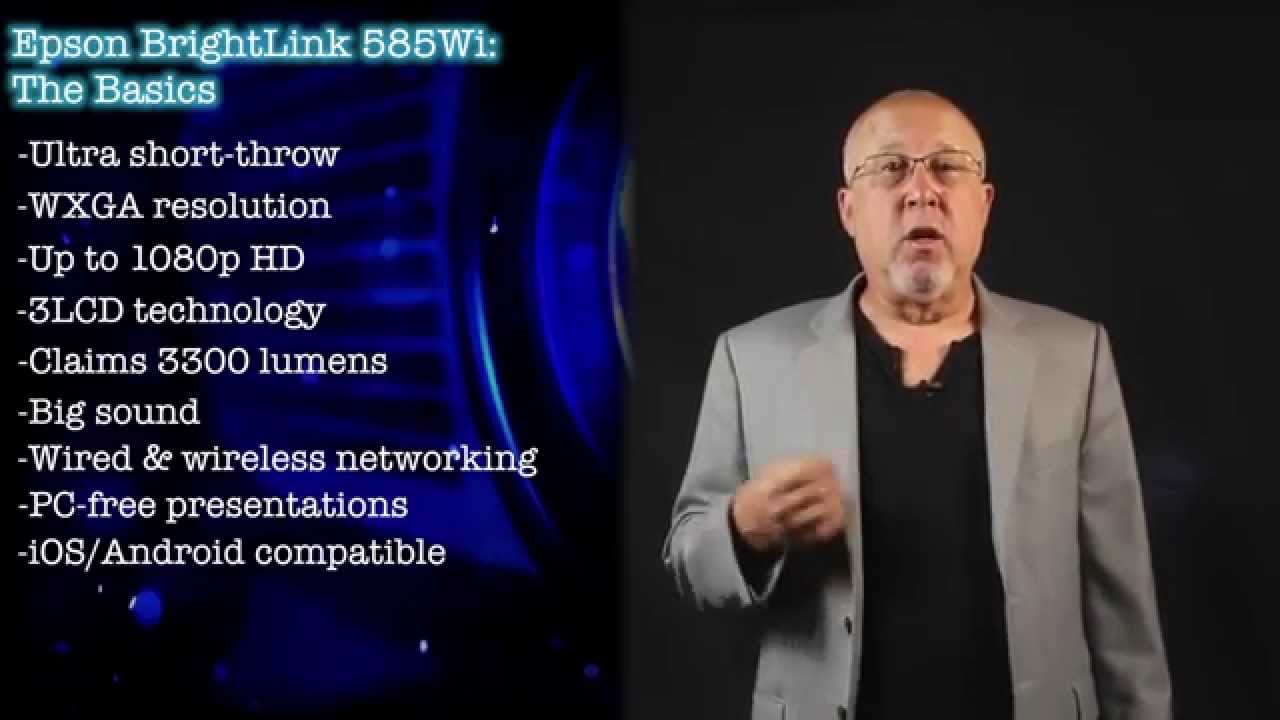 The Epson BrightLink 585Wi Projector Overview presented by Projector Reviews TV