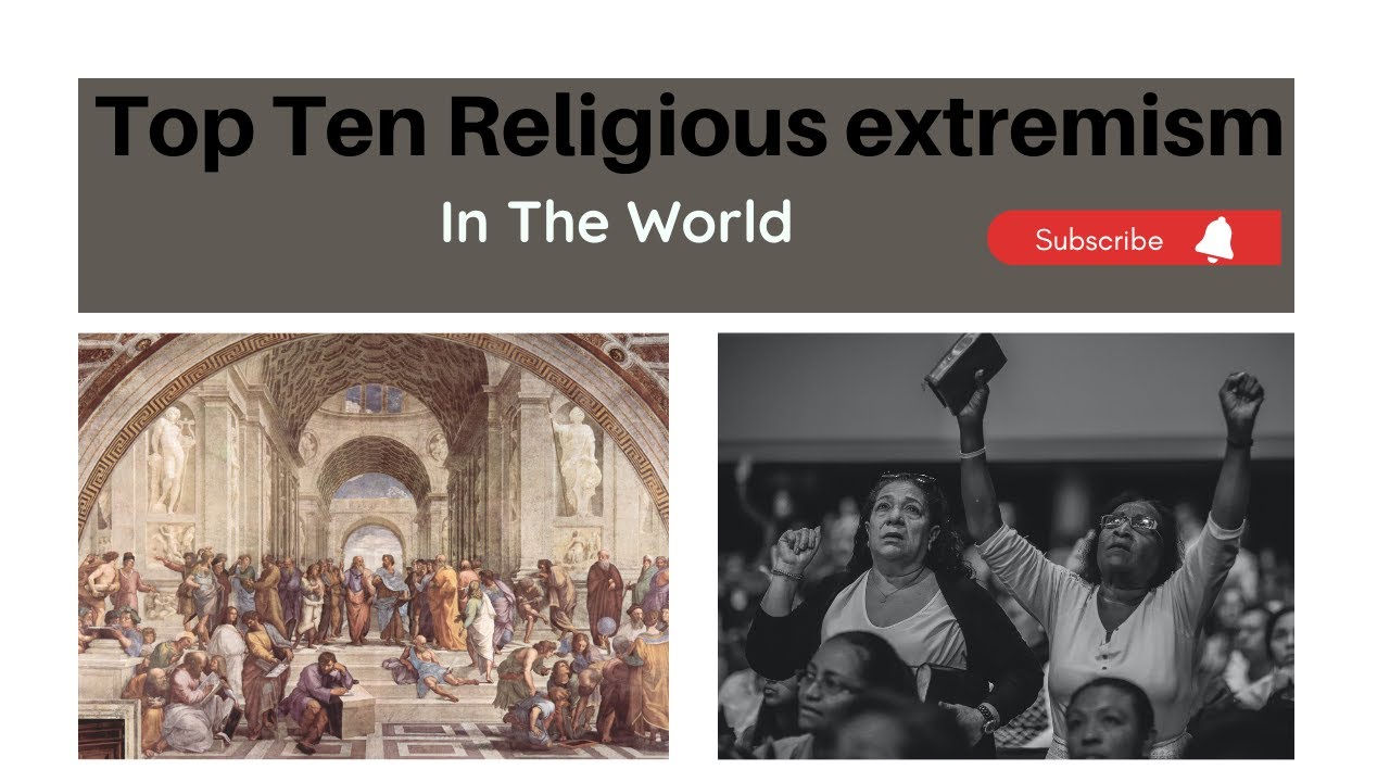 Top Ten Religious extremism In The World/World All