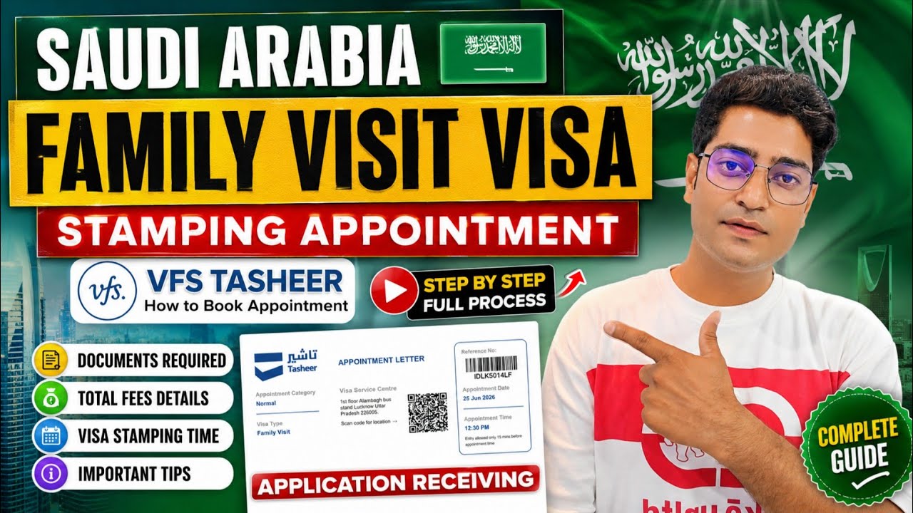 Saudi family visit visa stamping 2026 | VFS tasheer appointment booking | documents, fees & Time