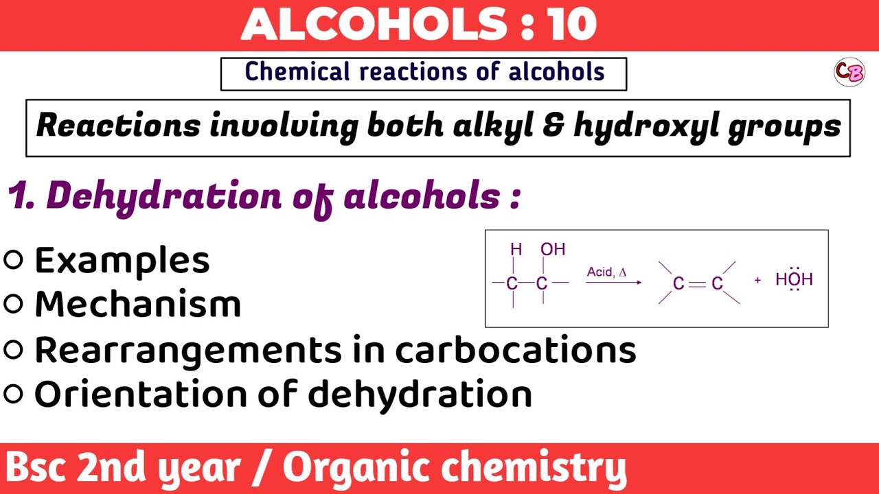 Dehydration of alcohols & mechanism | Alcohols - Bsc 2nd year organic chemistry | by chemboost