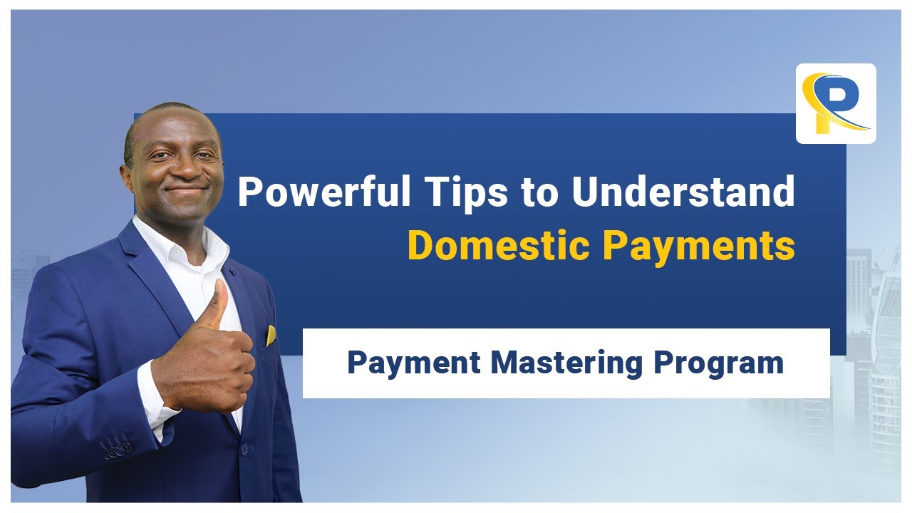 Powerful Tips to Understand Domestic Payments