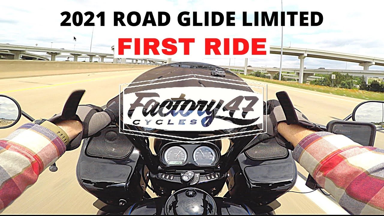 Factory 47 first ride 2021 Harley Davidson Road Glide Limited 131 ci