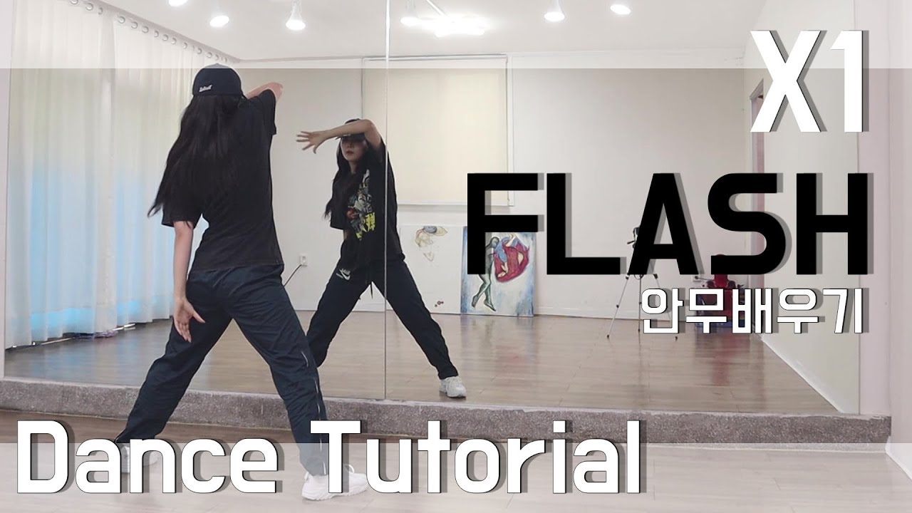 [Tutorial] 엑스원(X1)-플래시(FLASH) 안무 배우기 Dance Tutorial Mirror Mode