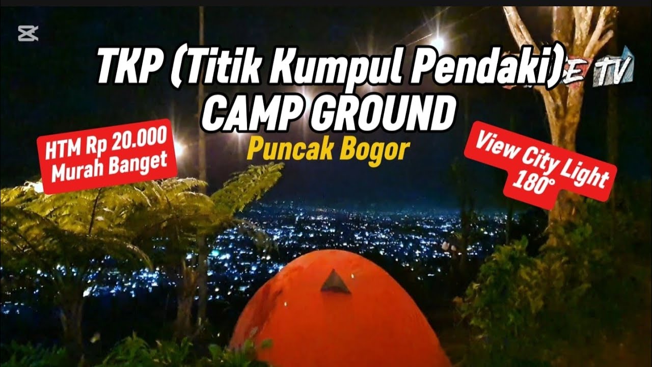 Review TKP Camp Ground View City Light 180° Hidden Gem Camp Murah
