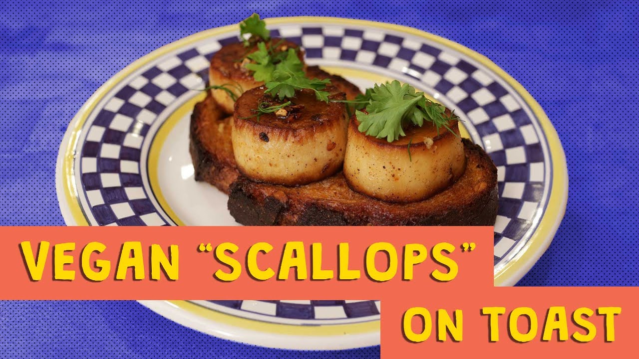 Vegan Scallops on Toast with Jill Donenfeld
