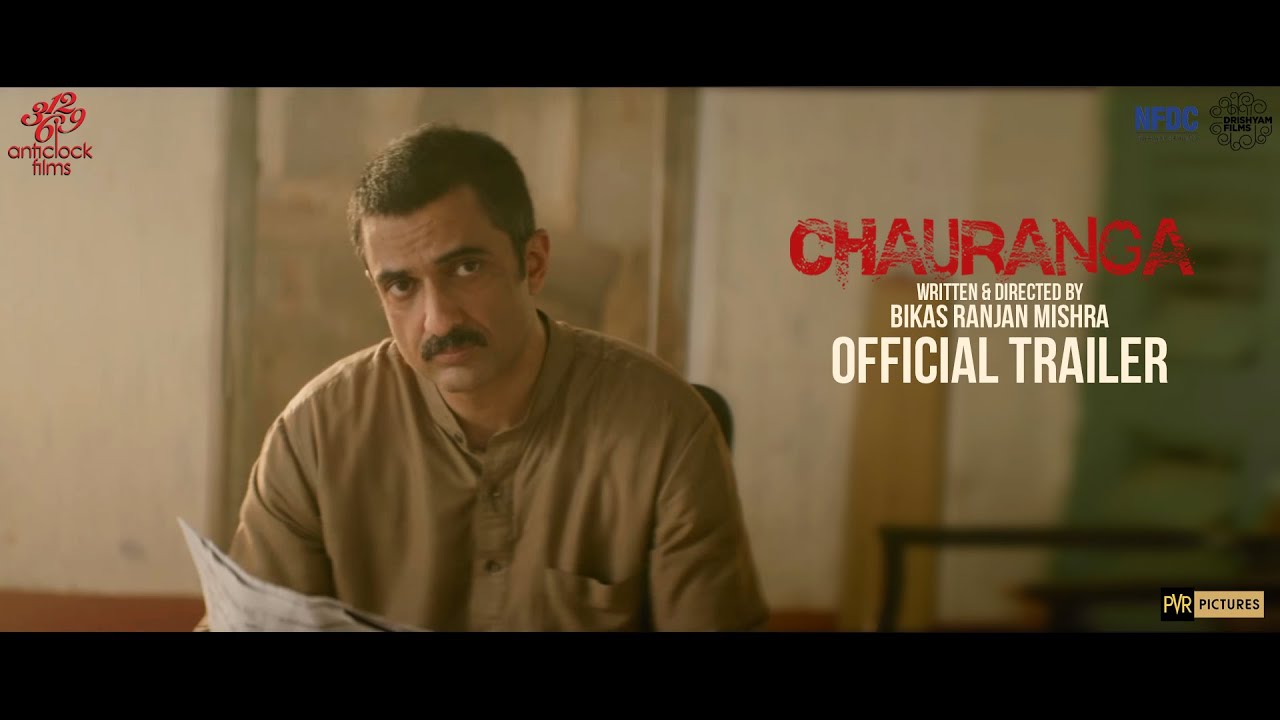 CHAURANGA | Official Trailer | Sanjay Suri, Soham Maitra,Tannishtha Chatterjee, Arpita Chatterjee