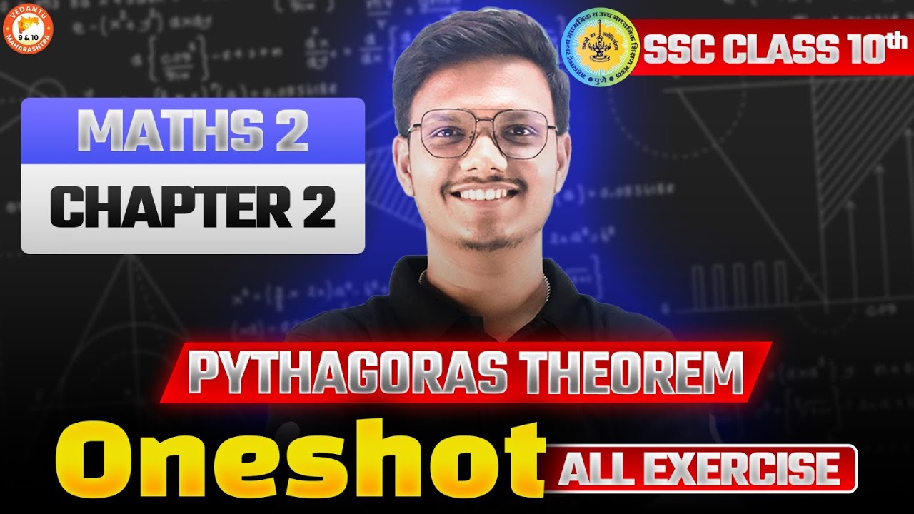 Maths 2 - Chapter 2 Pythagoras Theorem Class 10 One Shot | Pythagoras Theorem One Shot All Exercise