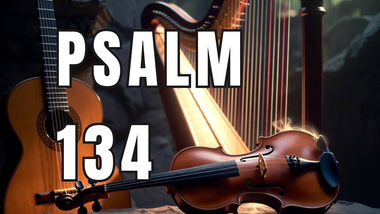 Psalm 134