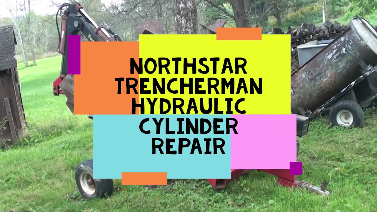 Trencherman Towable Backhoe Hydraulic Cylinder Repair