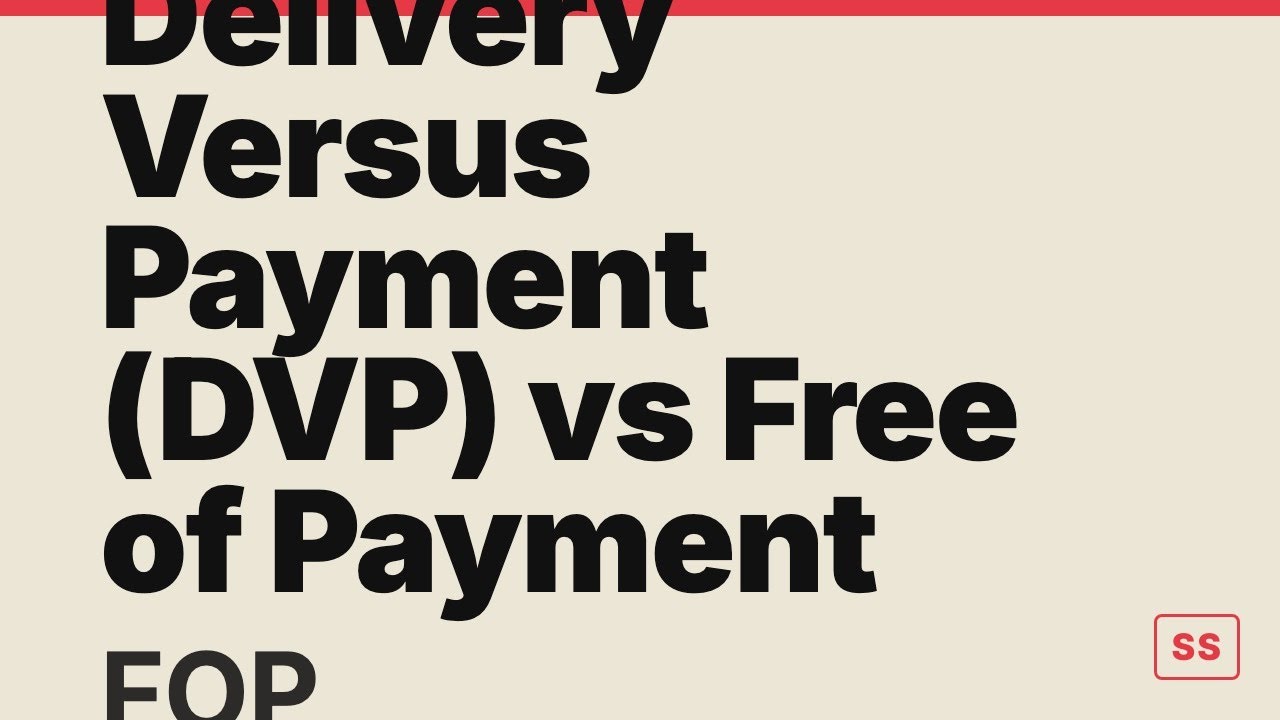Delivery Versus Payment 500: What to Know in 5 Minutes
