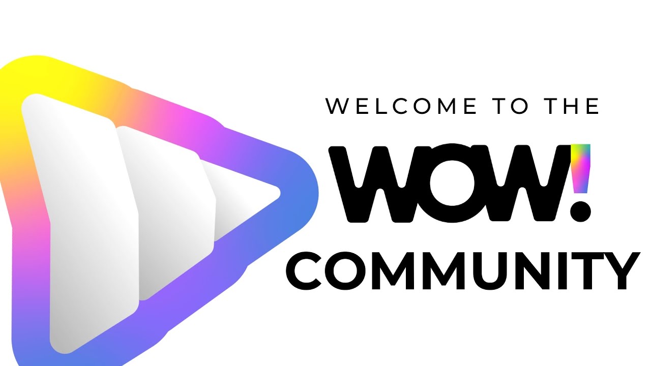 Introducing the WOW Community