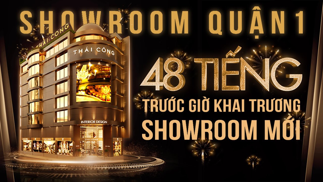 TẬP 4 SHOWROOM Q1 # Phía sau năng lượng của Nhà thiết kế Nội Thất Quách Thái Công