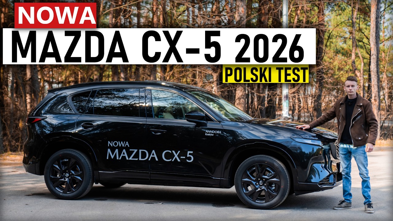 Mazda CX-5 2026 - Pierwsza jazda! Czy 141KM wystarczy? TEST PL