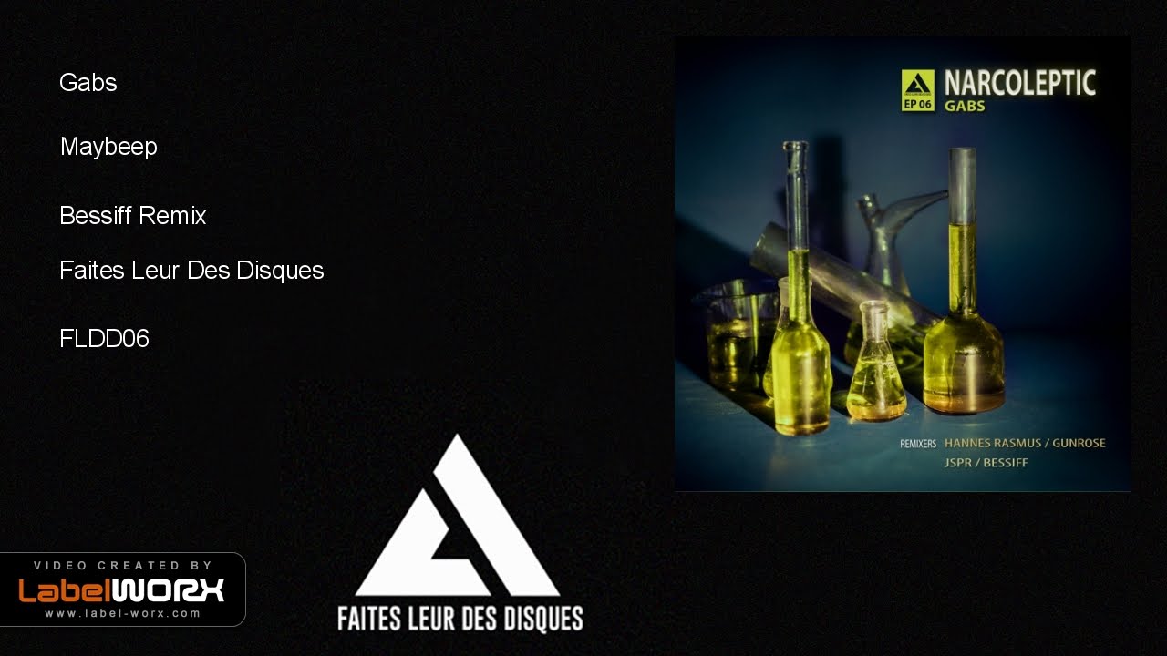 Gabs - Maybeep (Bessiff Remix)   [Faites leur des disques]
