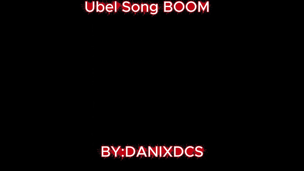 &Uuml;bel Song Boom Cover(Leer descripcion)