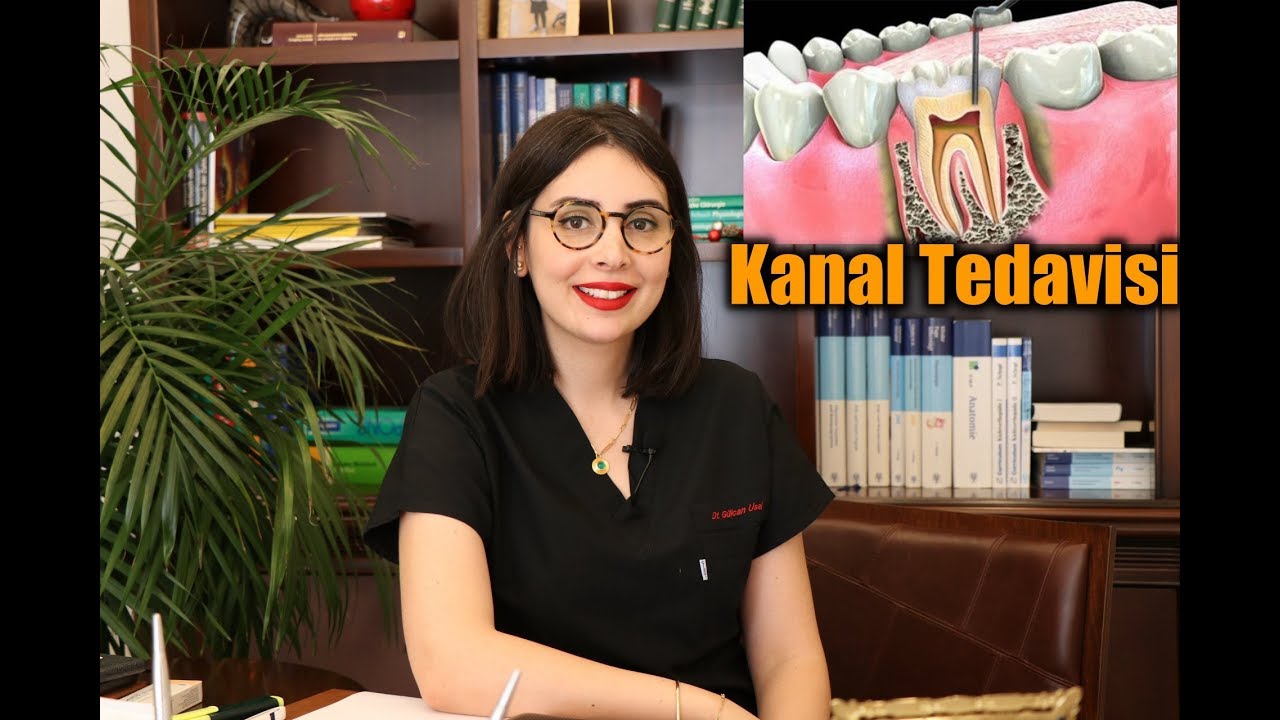 Kanal tedavisi | Nedir? | Ne zaman ve nasıl yapılır?