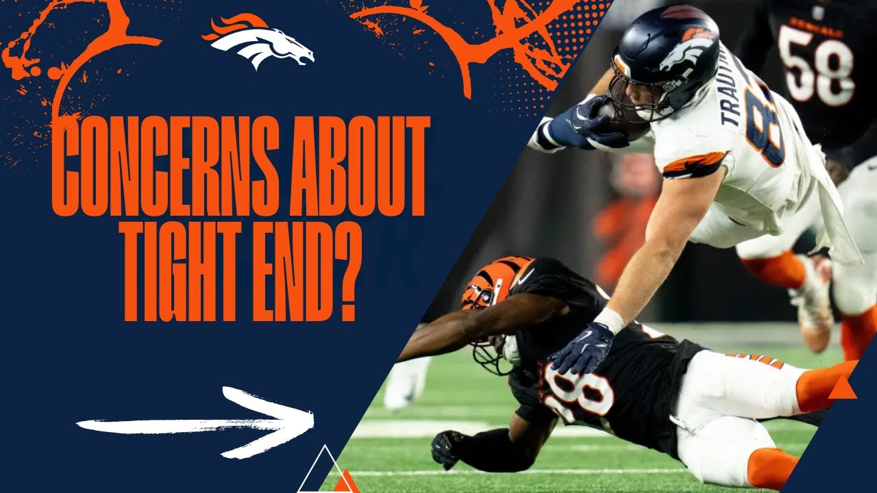 🏈 Denver Broncos Tight End Room State of the Union | Cause For Concern? 🚨