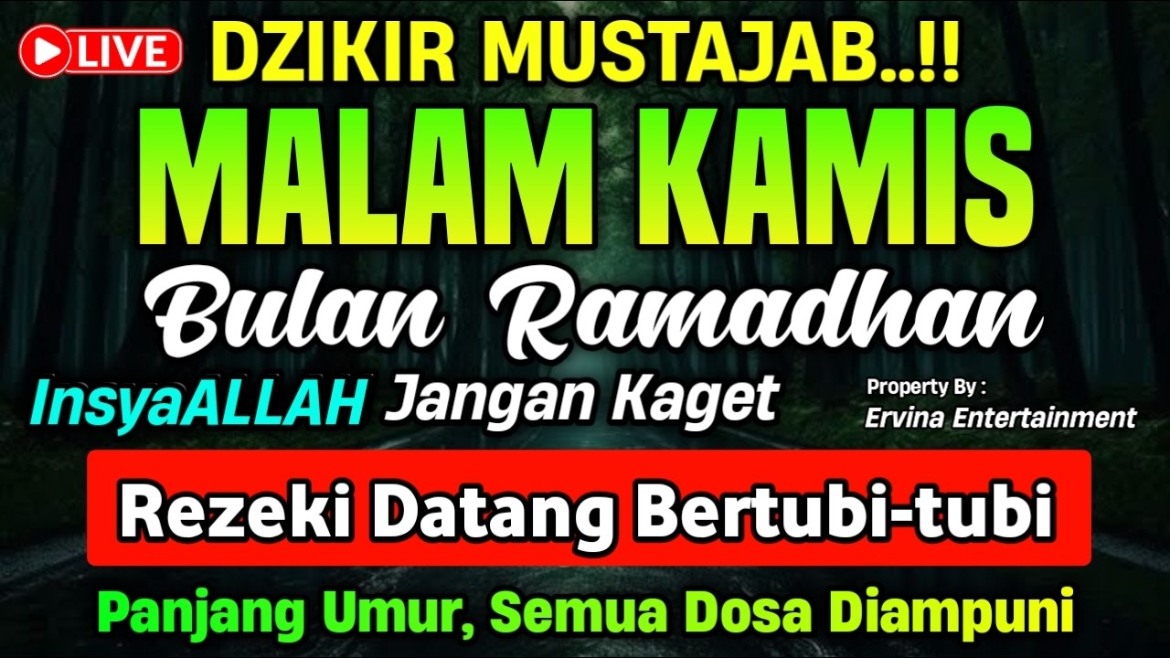 DZIKIR MALAM KAMIS MUSTAJAB.! Pengampunan Dosa, insyaAllah Rezekimu Mengalir Deras | DZIKIR MALAM