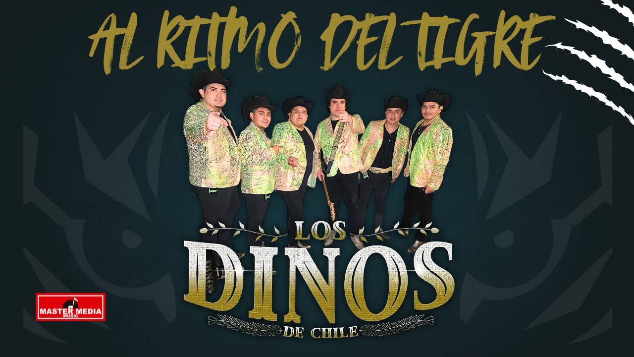 Al Ritmo del  Tigre 🐯 🐯 -  Los Dinos de Chile