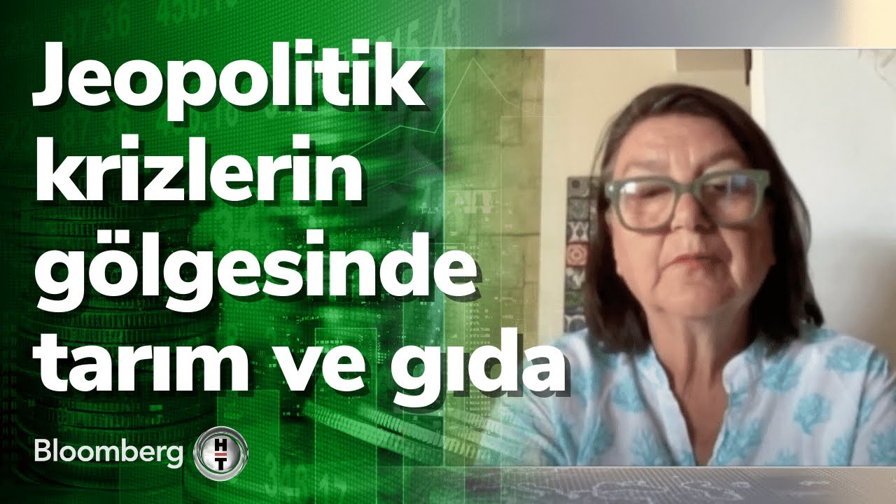 Jeopolitik krizlerin gölgesinde tarım ve gıda - Tarım Analiz | 20.07.2022