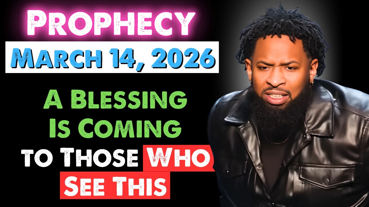 Prophetic Message – March 14, 2026: Those Who See This Will Receive a Blessing | Pastor Mike Jr
