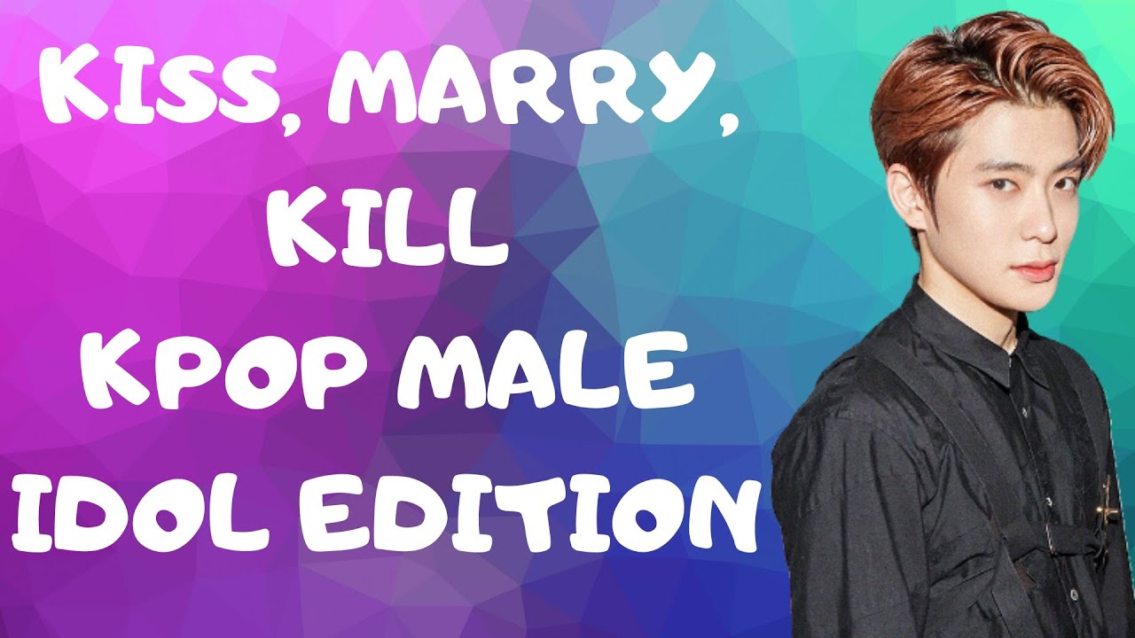 Kiss, Marry, Kill #1 | KPOP Male Idol Edition [Underrated Groups Included]