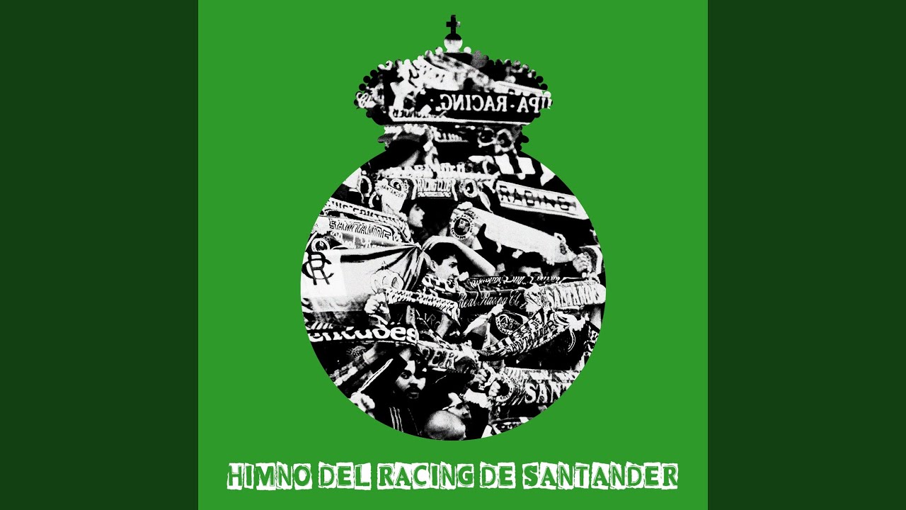 Himno del Racing de Santander (Versión Original)