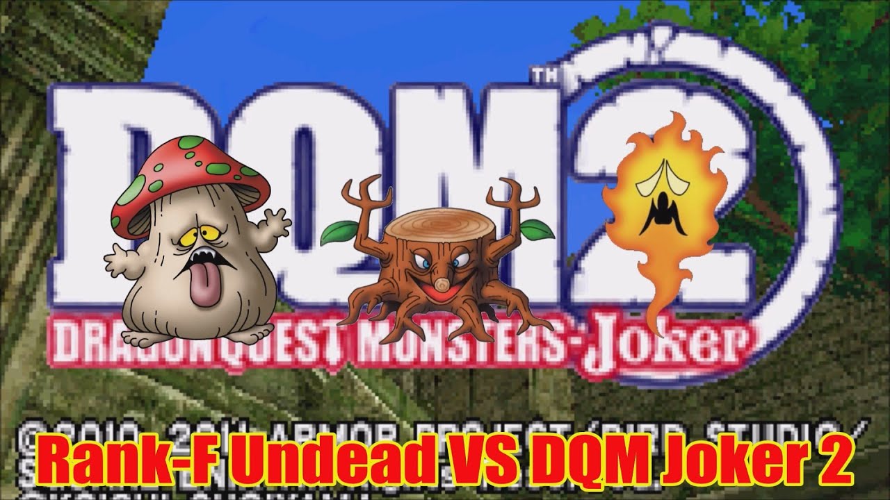 Can You Beat Dragon Quest Monsters: Joker 2 with Rank-F Undead?