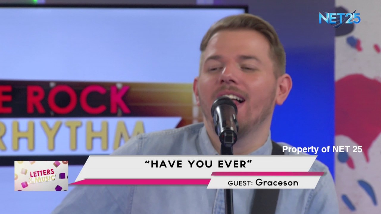 GRACESON - HAVE YOU EVER (NET25 LETTERS AND MUSIC)