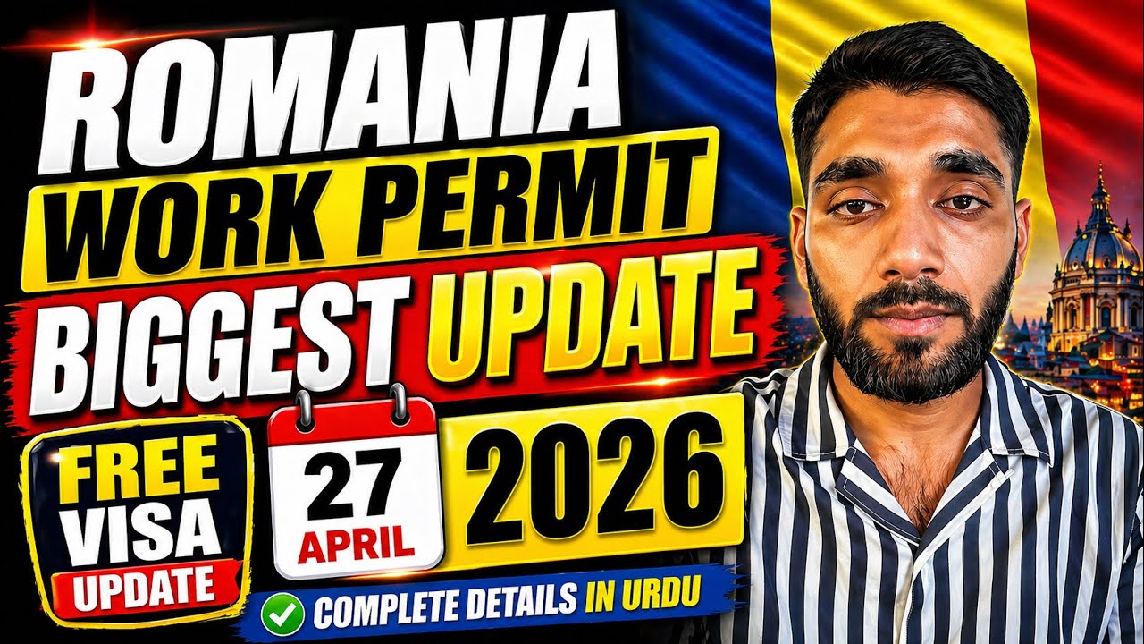 Romania Work Permit Biggest Update 2026 / 27 April | New Law Explained:Fast process 99% percent visa