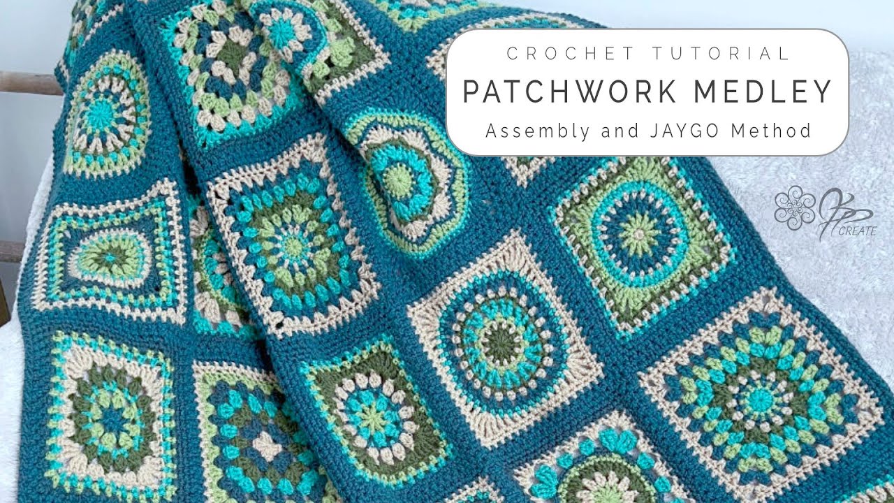 The Ultimate JAYGO Assembly of the Patchwork Medley Crochet Blanket