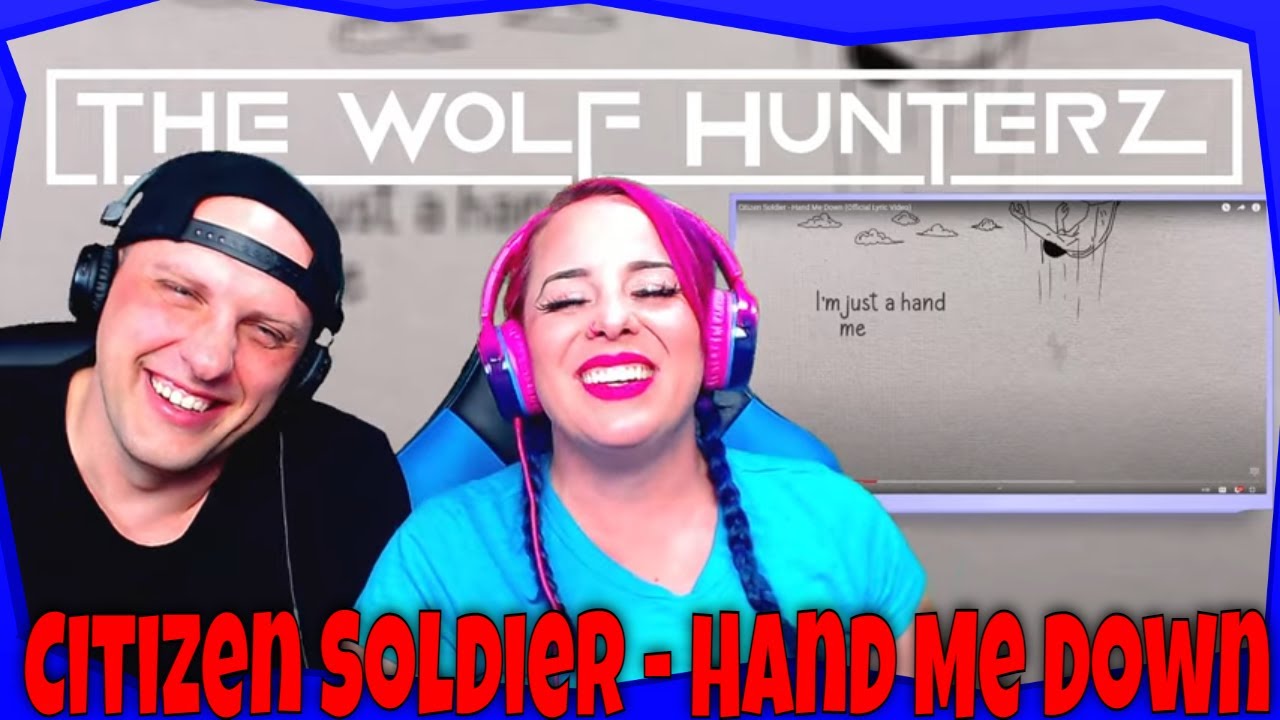 Citizen Soldier - Hand Me Down (Official Lyric Video) THE WOLF HUNTERZ Reactions