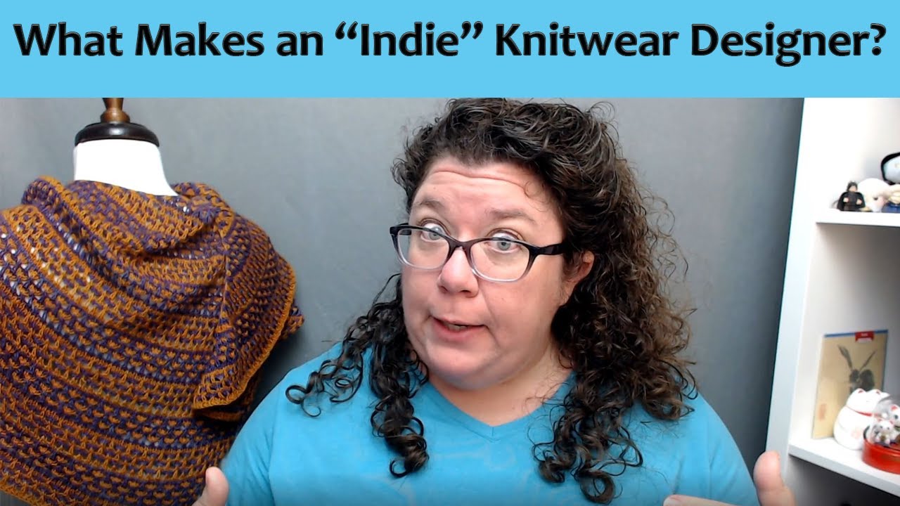 What is an Independent 'Indie' Knitwear Designer?