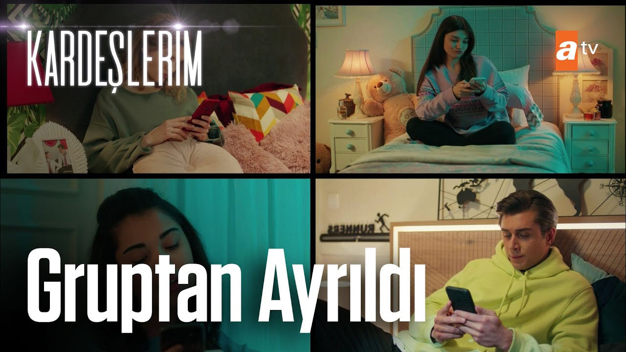 Whatsapp grubunda Harika ve Doruk dedikodusu yaptılar!  - Kardeşlerim 4. Bölüm