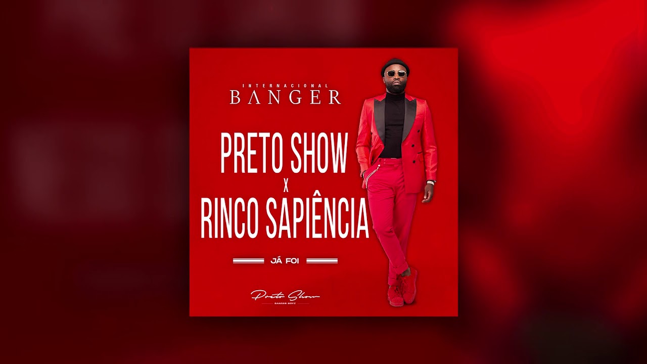 Preto show x Rinco sapiência - Já foi ( Prod by Estúdio bro x Dj Ere)
