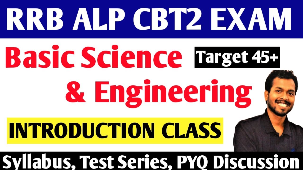 Basic Science and Engineering | Introduction Class | Syllabus & Strategy | RRB ALP CBT2 | Target 45+